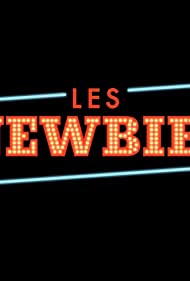 Les Newbies (2019)