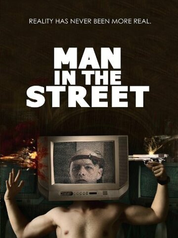 Man in the Street (2013)