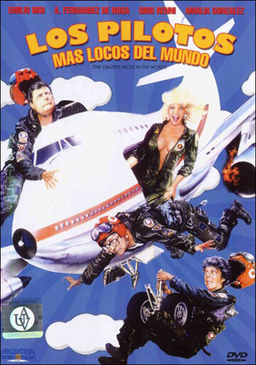 Самые сумасшедшие пилоты в мире (1988)
